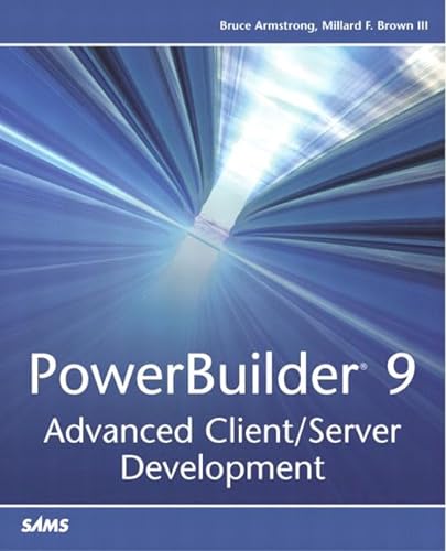 9780672325007: Powerbuilder 9: Advanced Client/Server Development. 