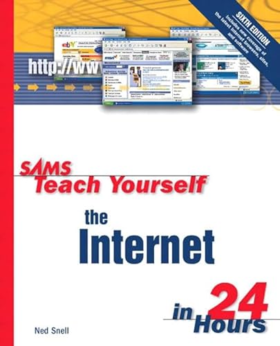 Stock image for Teach Yourself the Internet in 24 Hours for sale by Better World Books