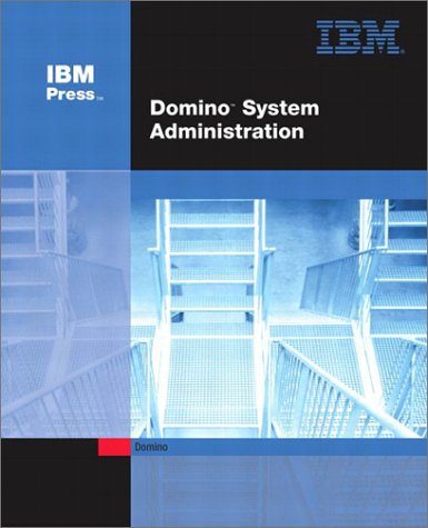 9780672325106: Domino System Administration