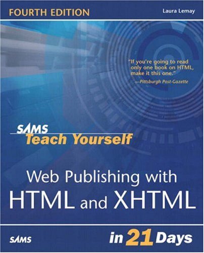 Imagen de archivo de Web Publishing with HTML and XHTML in 21 Days a la venta por Better World Books