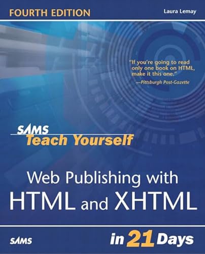 Stock image for Web Publishing with HTML and XHTML in 21 Days for sale by Better World Books