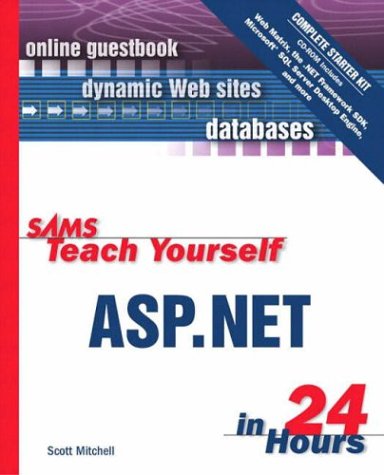 Beispielbild fr Sams Teach Yourself ASP. NET in 24 Hours Complete Starter Kit zum Verkauf von Better World Books