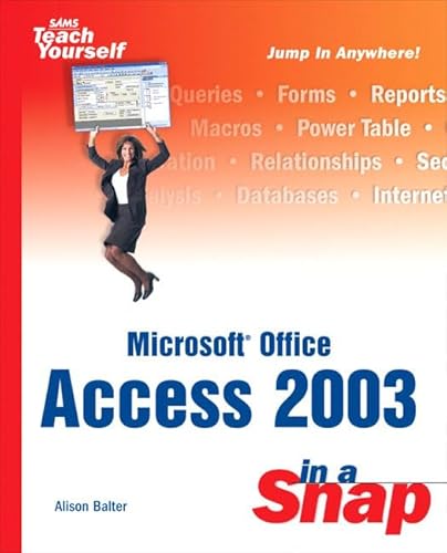 Imagen de archivo de Microsoft Office Access 2003: In a Snap a la venta por SecondSale