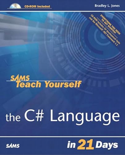 Beispielbild fr Sams Teach Yourself the C# Language in 21 Days zum Verkauf von WorldofBooks