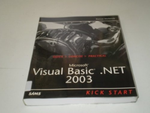 9780672325496: Microsoft Visual Basic .NET 2003 Kick Start