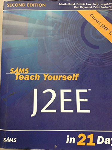 Stock image for Sams Teach Yourself J2EE in 21 Days for sale by Better World Books