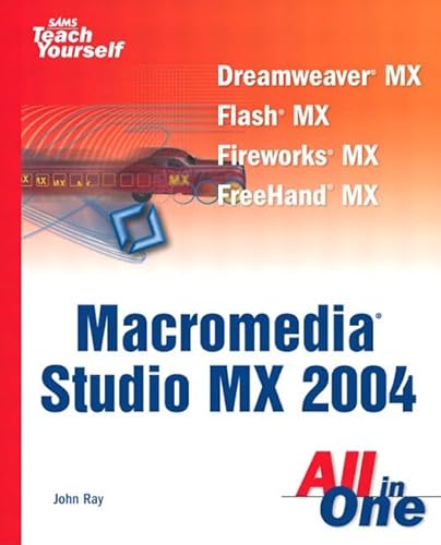 Stock image for Sams Teach Yourself Macromedia Studio Mx 2004 All in One for sale by AwesomeBooks