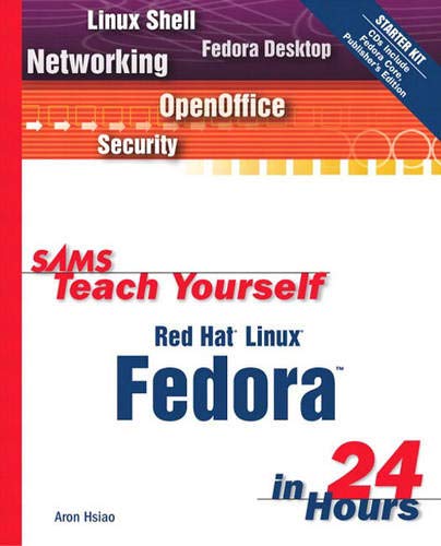 Beispielbild fr Sams Teach Yourself Red Hat Linux Fedora in 24 Hours zum Verkauf von Better World Books