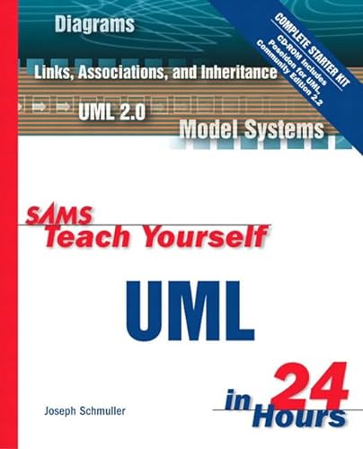 9780672326400: Sams Teach Yourself Uml in 24 Hours: Complete Starter Kit