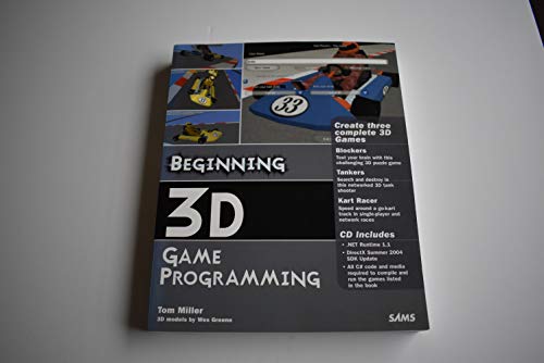 Beginning 3D Game Programming (9780672326615) by Miller, Tom