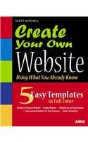 9780672326622: Create Your Own Website : Using What You Already Know