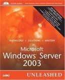 Imagen de archivo de Microsoft Windows Server 2003 Unleashed a la venta por Better World Books