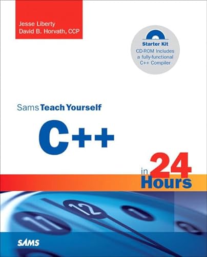 Beispielbild fr Sams Teach Yourself C++ in 24 Hours : Complete Starter Kit zum Verkauf von Better World Books
