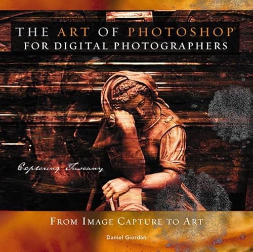 Beispielbild fr The Art of Photoshop for Digital Photographers zum Verkauf von Wonder Book