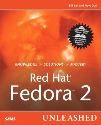 Red Hat Fedora 2 Unleashed (9780672327216) by Ball, Bill; Duff, Hoyt