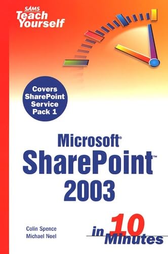 Imagen de archivo de Microsoft Sharepoint 2003 in 10 Minutes a la venta por Better World Books