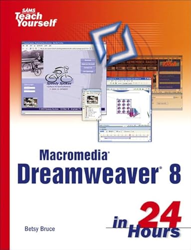 Stock image for Sams Teach Yourself Macromedia Dreamweaver 8 in 24 Hours for sale by Better World Books