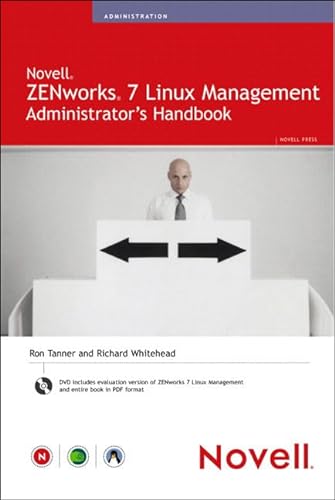 Stock image for Novell ZENworks 7 Linux Management Administrator's Handbook for sale by Wonder Book