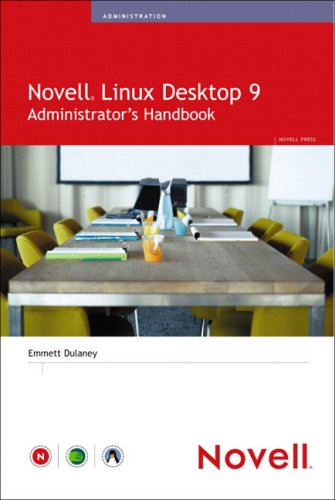 Beispielbild fr Novell Linux Desktop 9 Administrator's Handbook zum Verkauf von Wonder Book