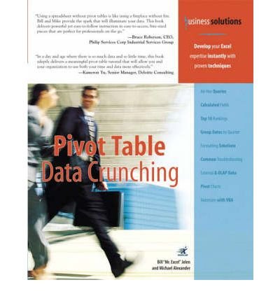 9780672327940: [(Pivot Table Data Crunching )] [Author: Michael Alexander] [Jun-2005]