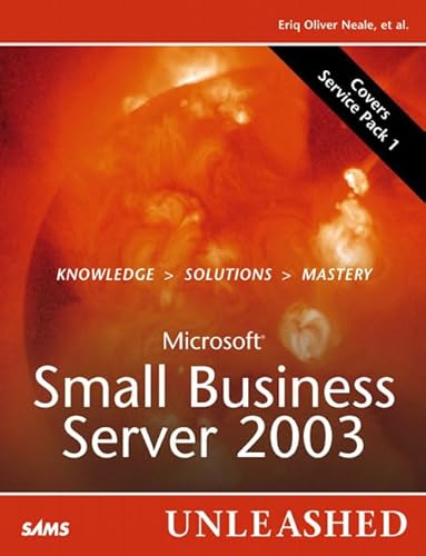 Imagen de archivo de Microsoft Small Business Server 2003 Unleashed a la venta por AwesomeBooks