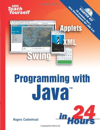 9780672328442: Sams Teach Yourself Programming with Java in 24 Hours (Sams Teach Yourself in 24 Hours)