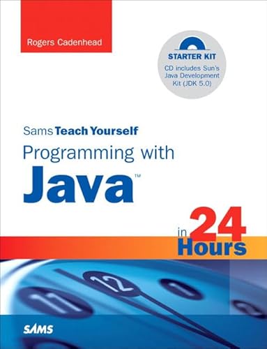 Imagen de archivo de Sams Teach Yourself Programming with Java in 24 Hours a la venta por Better World Books