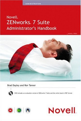 Beispielbild fr Novell ZENworks 7 Suite. Administrator s Handbook zum Verkauf von medimops
