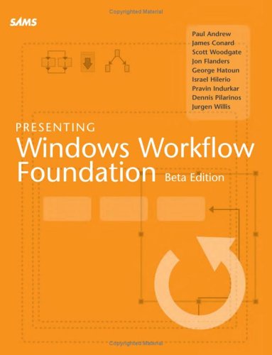 Beispielbild fr Presenting Windows Workflow Foundation zum Verkauf von Ammareal