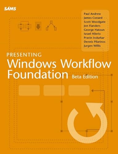 Stock image for Presenting Windows Workflow Foundation for sale by Wonder Book