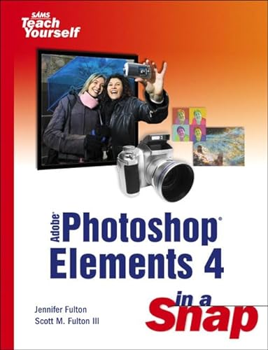 Stock image for Adobe Photoshop Elements 4 in a Snap for sale by Better World Books