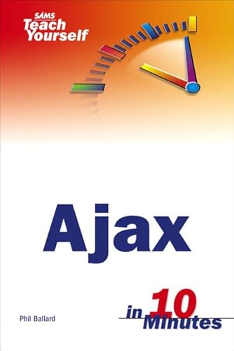 Beispielbild fr Sams Teach Yourself Ajax in 10 Minutes zum Verkauf von Better World Books