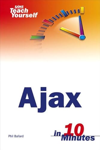 Imagen de archivo de Sams Teach Yourself Ajax in 10 Minutes a la venta por Better World Books