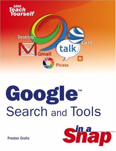 9780672328695: Google Search and Tools in a Snap