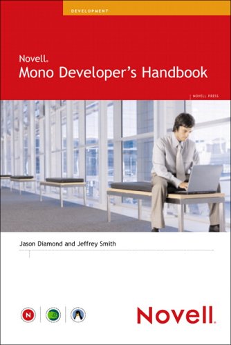 Novell Mono Developer's Handbook (9780672328855) by Smith, Jeffrey; Diamond, Jason