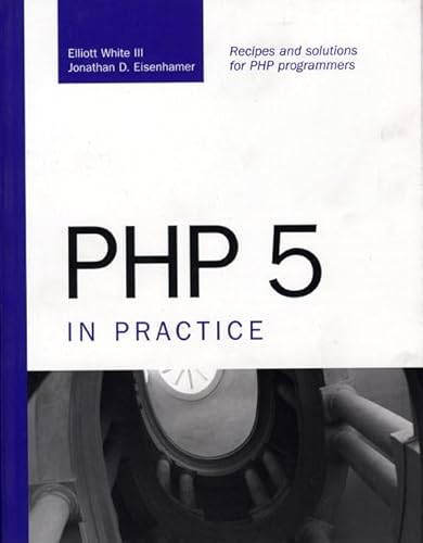 Stock image for PHP 5 in Practice for sale by Books From California