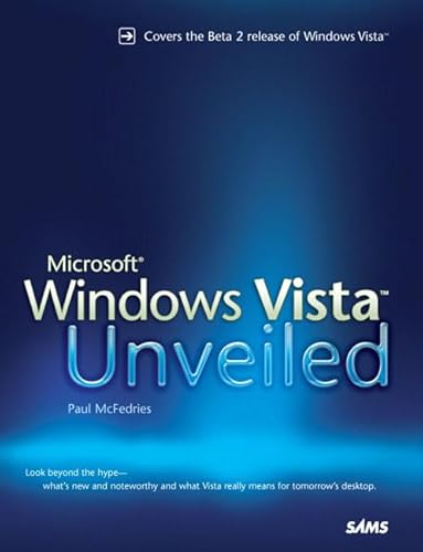 Microsoft Windows Vista Unveiled (9780672328930) by McFedries, Paul