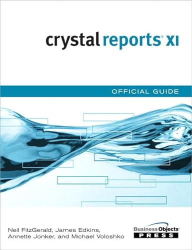 9780672329173: Crystal Reports XI Official Guide