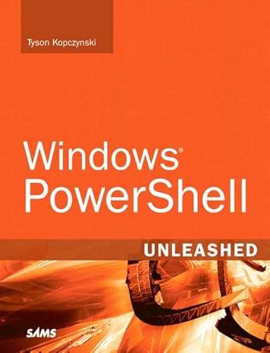 9780672329531: Windows PowerShell Unleashed