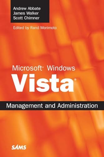 9780672329616: Microsoft Windows Vista: Management and Administration