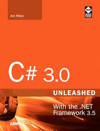 9780672329814: C# 3,0 unleashed: With the .NET Framework 3.5