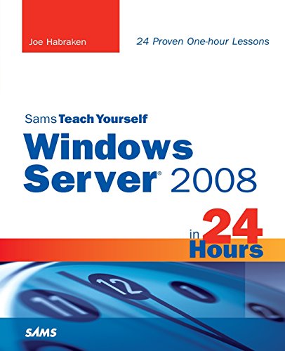 Stock image for Sams Teach Yourself Windows Server 2008 in 24 Hours for sale by SecondSale