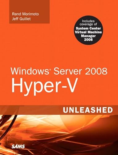 9780672330285: Windows Server 2008 Hyper-V Unleashed