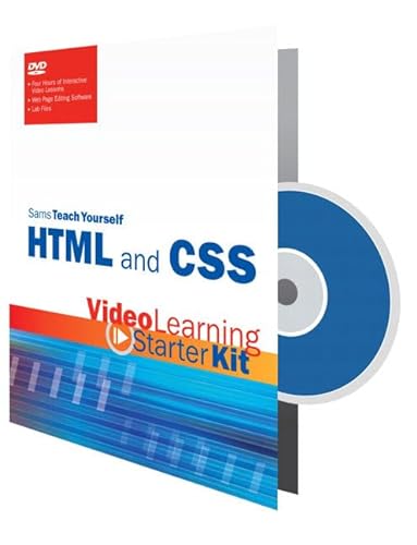 Sams Teach Yourself HTML and CSS: Video Learning Starter Kit (9780672330599) by Sams Publishing