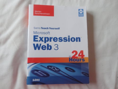 Stock image for Sams Teach Yourself Microsoft Expression Web 3 in 24 Hours for sale by ThriftBooks-Dallas