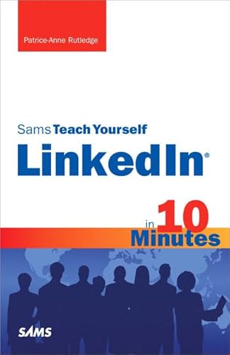 Imagen de archivo de Sams Teach Yourself LinkedIn in 10 Minutes a la venta por Wonder Book