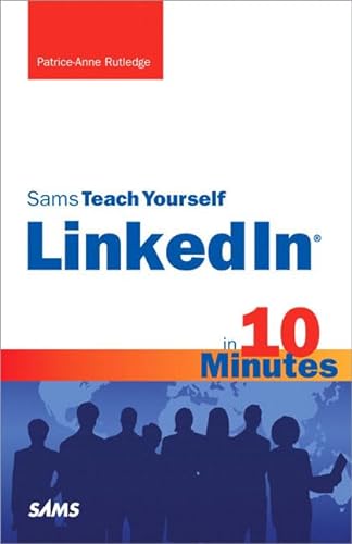 Stock image for Sams Teach Yourself LinkedIn in 10 Minutes for sale by Wonder Book