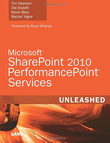 Stock image for Microsoft SharePoint 2010 PerformancePoint Services Unleashed for sale by SecondSale
