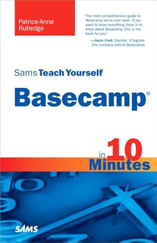 Stock image for Sams Teach Yourself Basecamp in 10 Minutes for sale by ThriftBooks-Dallas