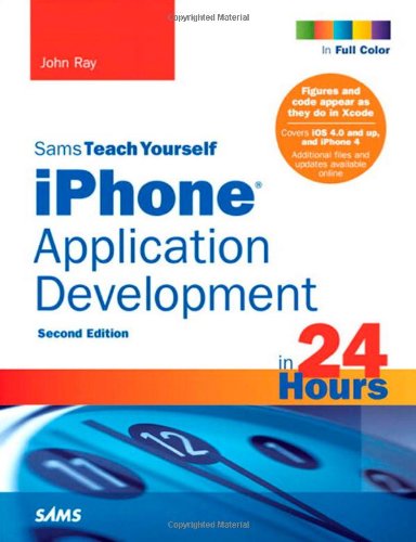 Stock image for Sams Teach Yourself iPhone Application Development in 24 Hours, 2nd Edition for sale by SecondSale